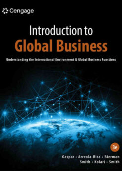 Introduction to Global Business: Understanding the International Environment & Global Business Functions, 3rd Edition eBook