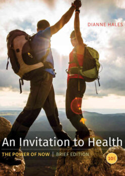An Invitation to Health, Brief 10th Edition eBook