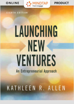Launching New Ventures: An Entrepreneurial Approach, 8th Edition eBook