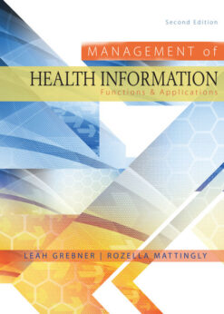 Management of Health Information: Functions & Applications, 2nd Edition eBook