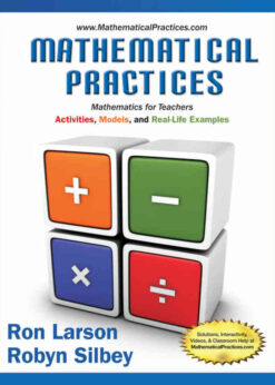 Mathematical Practices, Mathematics for Teachers: Activities, Models, and Real-Life Examples, 1st Edition eBook