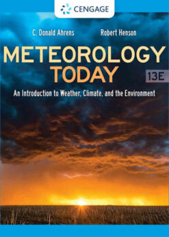 Meteorology Today: An Introduction to Weather, Climate, and the Environment, 13th Edition eBook