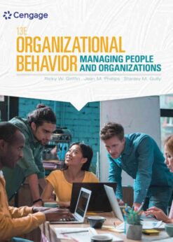 Organizational Behavior: Science, The Real World, and You, 13th Edition eBook