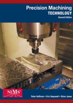 Precision Machining Technology, 2nd Edition eBook