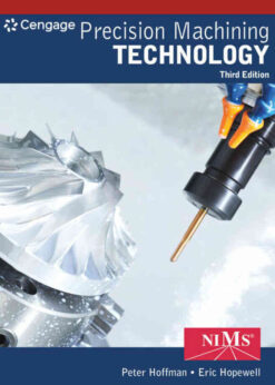 Precision Machining Technology, 3rd Edition eBook