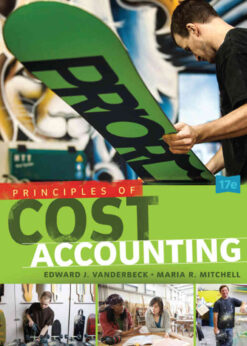 Principles of Cost Accounting, 17th Edition eBook