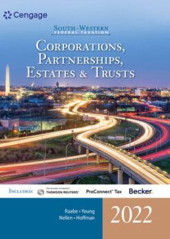 South-Western Federal Taxation: Corporations, Partnerships, Estates and Trusts, 2022 Edition eBook