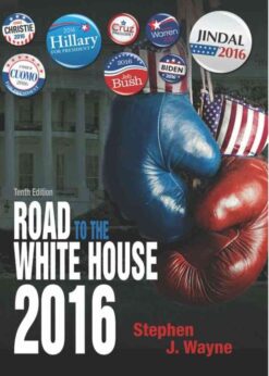 The Road to the White House 2016, 10th Edition eBook