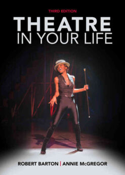 Theatre in Your Life, 3rd Edition eBook