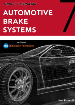 Today's Technician: Automotive Brake Systems, Classroom and Shop Manual Pre-Pack, 7th Edition eBook
