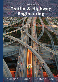 Traffic and Highway Engineering, 5th Edition eBook