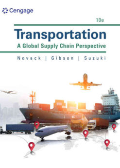 Transportation: A Global Supply Chain Perspective, 10th Edition eBook