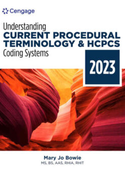 Understanding Current Procedural Terminology and HCPCS Coding Systems: 2023 Edition eBook