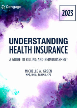 Understanding Health Insurance: A Guide to Billing and Reimbursement, 2023 Edition eBook