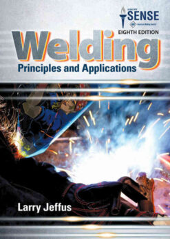 Welding: Principles and Applications, 8th Edition eBook