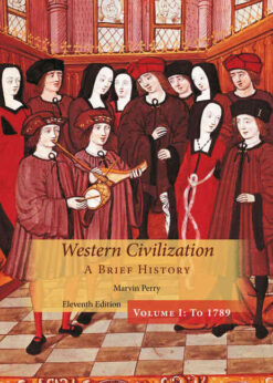 Western Civilization: A Brief History, Volume I 11th Edition eBook