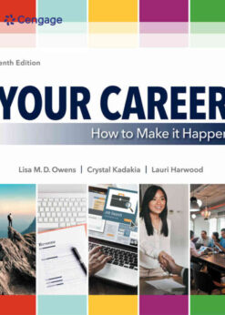 Your Career: How to Make it Happen, 10th Edition eBook