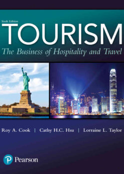 Tourism: The Business of Hospitality and Travel, 6th Edition eBook