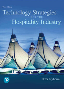 Technology Strategies for the Hospitality Industry, 3rd Edition eBook