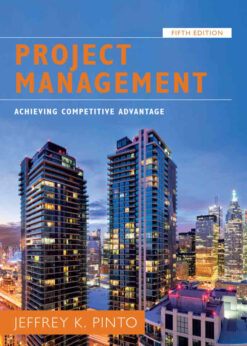 Project Management: Achieving Competitive Advantage, 5th Edition eBook