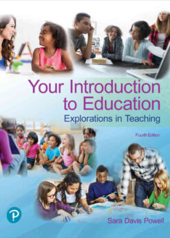 Your Introduction to Education: Explorations in Teaching, 4th Edition eBook