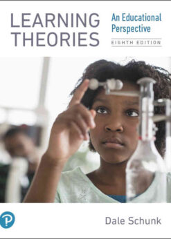 Learning Theories: An Educational Perspective, 8th Edition eBook