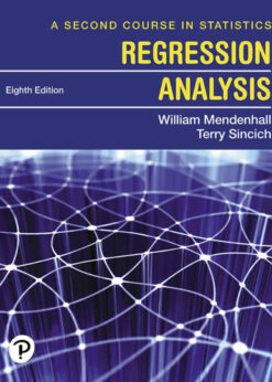 A Second Course in Statistics: Regression Analysis, 8th Edition eBook
