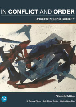 In Conflict and Order: Understanding Society, 15th Edition eBook