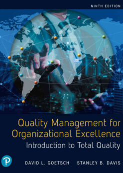 Quality Management for Organizational Excellence: Introduction to Total Quality, 9th Edition eBook