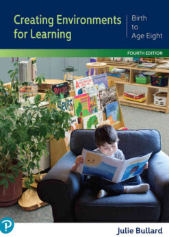 Creating Environments for Learning: Birth to Age Eight, 4th Edition eBook