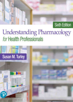 Understanding Pharmacology for Health Professionals, 6th Edition eBook