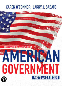 American Government: Roots and Reform, 2020 Presidential, Election 14th Edition eBook