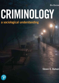 Criminology: A Sociological Understanding, 8th Edition eBook