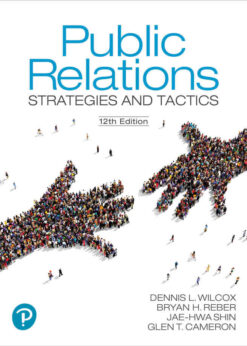 Public Relations: Strategies and Tactics, 12th Edition eBook