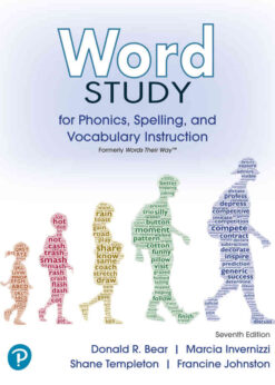 Word Study for Phonics, Spelling, and Vocabulary Instruction (formerly Words Their Way™), 7th Edition eBook