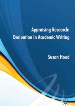 Appraising Research: Evaluation in Academic Writing eBook