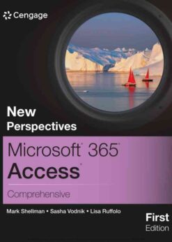 New Perspectives Microsoft® 365® Access® Comprehensive, 1st Edition eBook