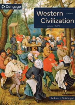 Western Civilization: Volume I: To 1715, 12th Edition eBook