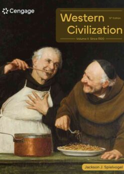 Western Civilization: Volume II: Since 1500, 12th Edition eBook