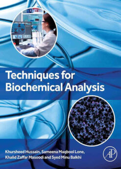 Techniques for Biochemical Analysis, 1st Edition eBook