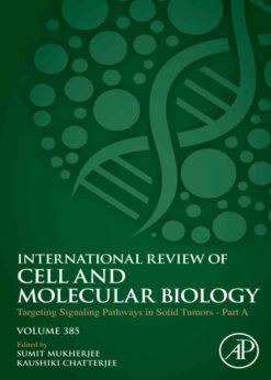 Targeting Signaling Pathways in Solid Tumors Part A, 1st Edition eBook