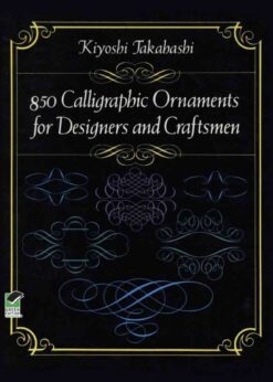 850 Calligraphic Ornaments for Designers and Craftsmen eBook