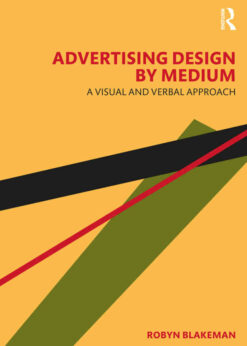 Advertising Design by Medium: A Visual and Verbal Approach eBook