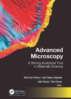 Advanced Microscopy: A Strong Analytical Tool in Materials Science eBook