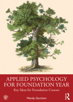 Applied Psychology for Foundation Year: Key Ideas for Foundation Courses eBook