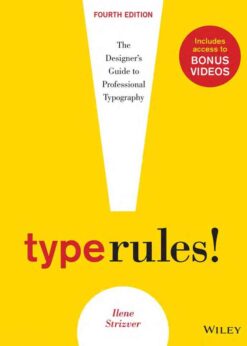 Type Rules: The Designer's Guide to Professional Typography eBook