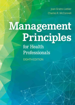 Management Principles for Health Professionals, 8th Edition eBook