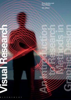 Visual Research: An Introduction to Research Methods in Graphic Design eBook