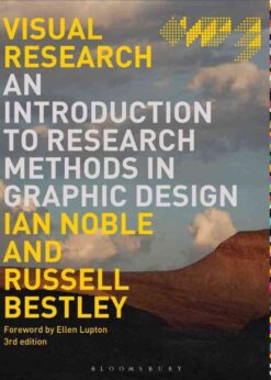 Visual Research: An Introduction to Research Methods in Graphic Design eBook