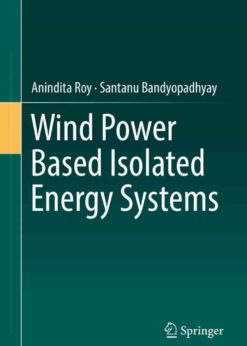 Wind Power Based Isolated Energy Systems eBook